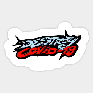 destroy covid19 Sticker